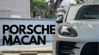 Porsche Macan - Ceramic Coating Maintenance (Gyeon CanCoat EVO)