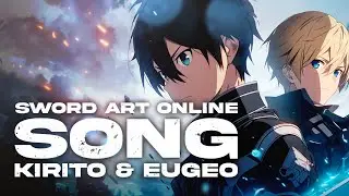 SWORD ART ONLINE SONG | 