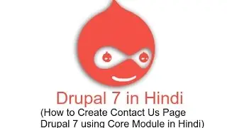 How to Create Contact Us Page Drupal 7 Development using Core Module in Hindi