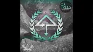 Tion Cluster - Of The Trees [Dubstep]