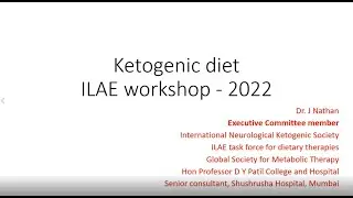 Ketogenic Diet Workshop for South Asia: Day 1 - Part 1