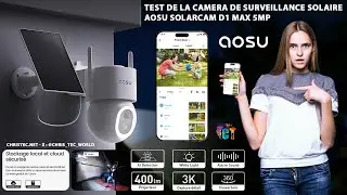 ➡️Test de la surprenante caméra solaire et rotative AOSU SolarCam D1 Max avec détection IA.