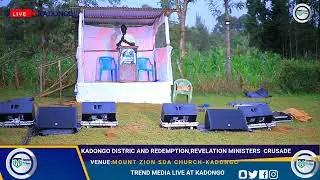KADONGO DISTRICT AND REDEMPTION MINISTERS, REVELATION MINISTERS ANNUAL CRUSADE@KADONGO.