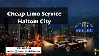 Cheap Limo Service Haltom City