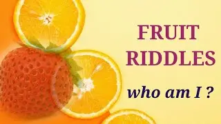 Fruit Riddles | Fruit Riddles for kids l Kiddo Knowledge TV #riddles