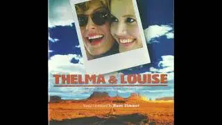 OST Thelma & Louise (1991): 01. Main Title