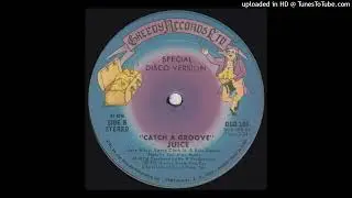 Juice - Catch a groove (Funk - 1976)