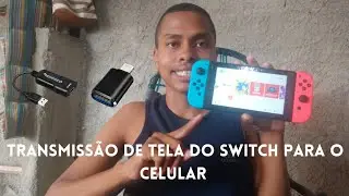 COMO TRANSMITIR A TELA DO SWITCH NO CELULAR (COM PLACA DE CAPTURA)