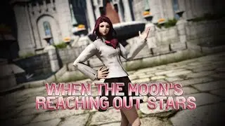 FFXIV - When The Moon's Reaching Out Stars