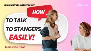 American Small Talk: The Unwritten Rules Nobody Tells You | Learn American English