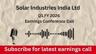 Solar Industries India Ltd Q1 FY 2026 Conference Call