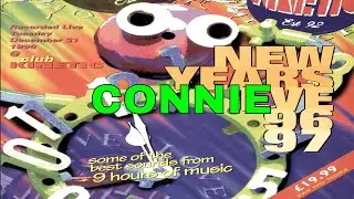 CONNIE @ CLUB KINETIC - NYE 96/97