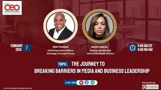 The CEO Series with Shon Gables