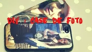 DIY / Faça você mesmo : Capinha de foto para Celular | Fácil e Rápido