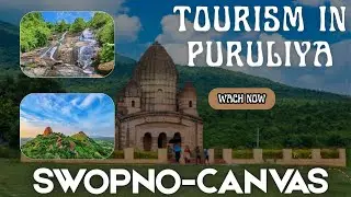 PURULIYA TOUR | PURULIYA TOURIST PLACES | PURULIYA TOUR GUIDE | PURULIYA TOUR PLAN | PURULIYA OFBEAT