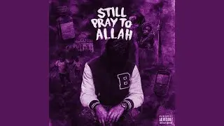 Still Pray to Allah