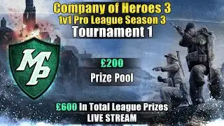 Company of Heroes 3 1v1 Pro League Season 3 Tournament 1 Day 2 - Live Stream