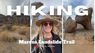 🌵 Hiking the Marcus Landslide Trail | Scenic Adventure in the McDowell Sonoran Preserve 🥾