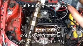 Fiat Punto Mk2 1.2 8v 4x4 VS 866 Camshaft Comparison (Original VS Punto 75) Fiat FIRE