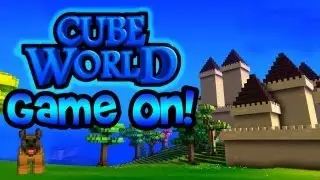 Game On: What is Cube World (Now Open Alpha!)