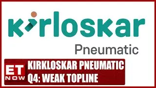Muted CNG Compressor Demand Hurts Q4 | K Srinivasan Of Kirloskar Pneumatic Discuss | ET Now