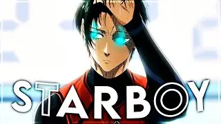 Starboy - Blue Lock [Edit/AMV] !Quick