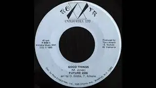 Future 2000 - Good Things