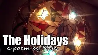 The Holidays - a poem by Meta