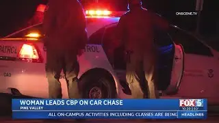 Woman Leads Border Patrol On High-Speed Chase