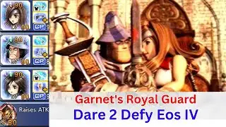 Garnet's Royal Guards - Dare to Defy Eos 4 - DFFOO