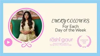 Lucky Colours for Each Day of the Week