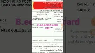 b.ed admit card out 2022-24 up govt