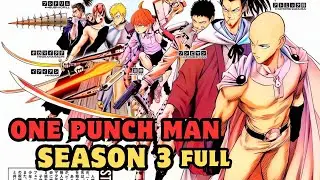 One Punch Man Season 3 Full #saitama #anime #onepunchman #opm #kingopm #genos