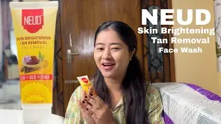 Осветлите кожу и удалите загар || Гель для умывания NEUD 🧽🧼