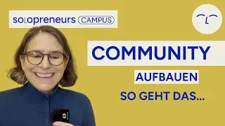 Community aufbauen - so baust du als Solopreneur eine lebendige Community auf