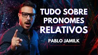 Aprenda PRONOMES RELATIVOS agora!