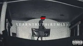 Buds - Learn Truth (Remix)