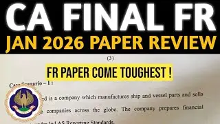 CA Final FR Paper Review Jan 2026 | FR Paper Shocked CA Students & MCQ Solutions