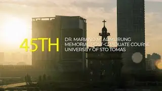 UST | 45th Dr. Mariano Alimurung Post-Graduate Course & Thomasian Medical Alumni Welcome Walk