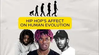 Hip Hop's Affect On Human Evolution