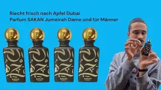 Riecht frisch nach Apfel Dubai Parfum SAKAN Jumeirah Dame und f&uuml;r M&auml;nner  