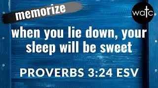How to memorize Proverbs 3:24 for restful sleep [Read, recite, and memorize Bible verses]