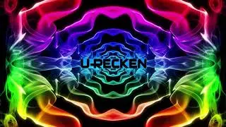 U RECKEN   Progressive PsyTrance December 2018 HD 60fps