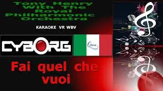 FUA - Tony Henry With The Royal Philharmonic - Fai quel che vuoi(Whatever you want)KARAOKE VR WBV