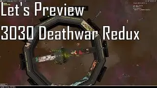 Let's Preview 3030 Deathwar Redux