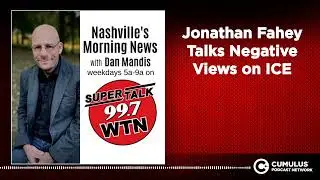 Jonathan Fahey Talks Negative Views on ICE