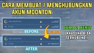 CARA MEMBUAT DAN MENGAITKAN AKUN MOONTON MOBILE LEGEND TERBARU 2025