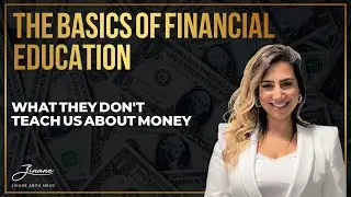 Basics of Financial Education