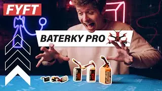 🙉Tohle Mus&iacute;&scaron; Zn&aacute;t o Bateri&iacute;ch pro FPV Drony!🛸 | FYFT.cz