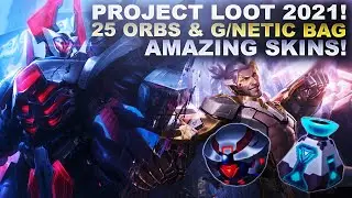PROJECT LOOT 2021 OPENING! 25 ORBS & G/NETIC BAG! | League of Legends